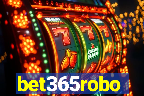 bet365robo