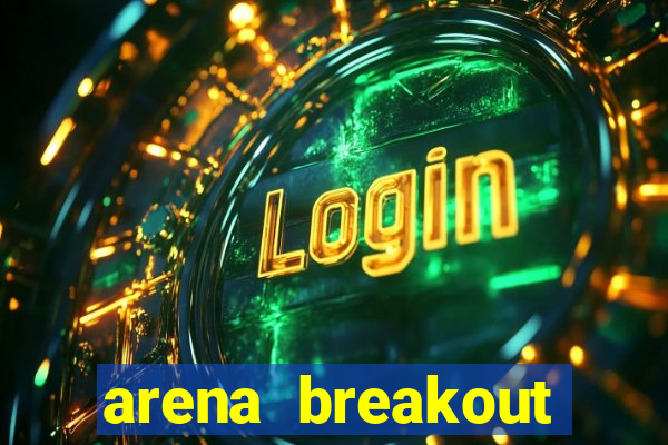 arena breakout infinite como jogar