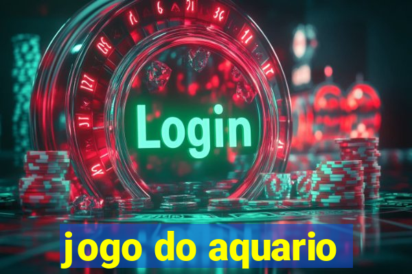 jogo do aquario