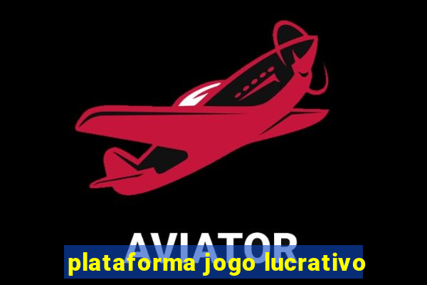 plataforma jogo lucrativo