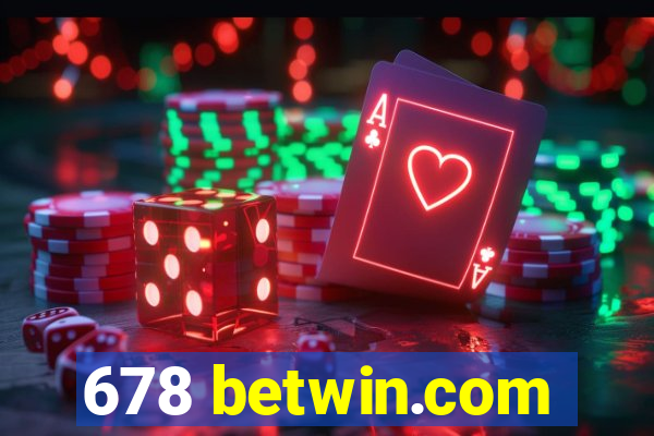 678 betwin.com