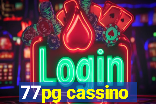 77pg cassino