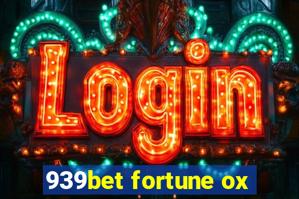 939bet fortune ox