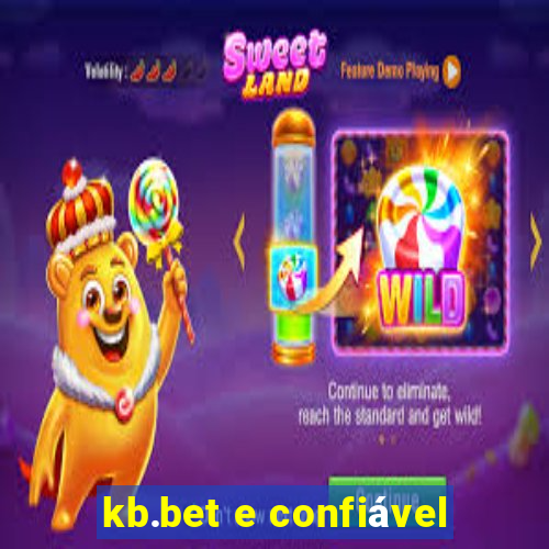 kb.bet e confiável