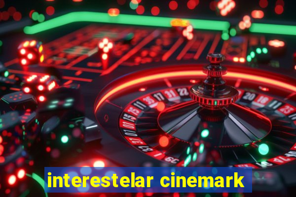 interestelar cinemark