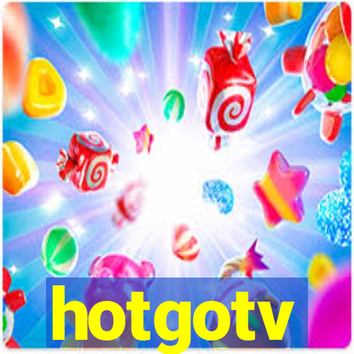 hotgotv