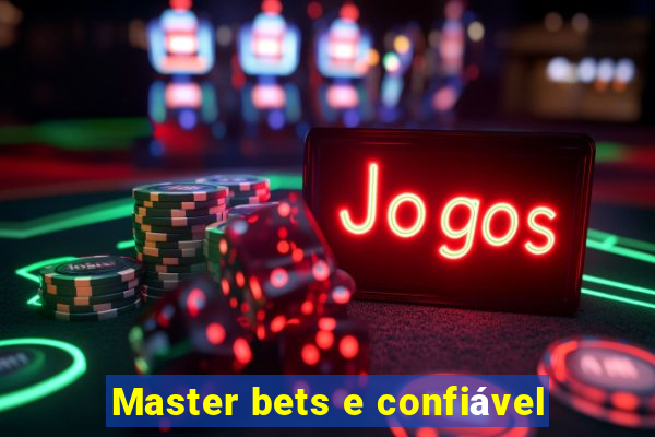 Master bets e confiável