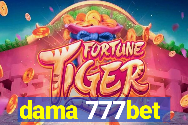 dama 777bet