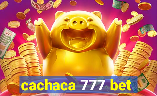 cachaca 777 bet