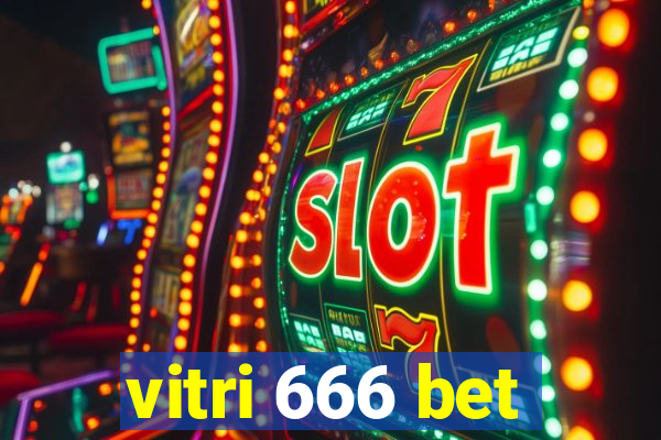 vitri 666 bet