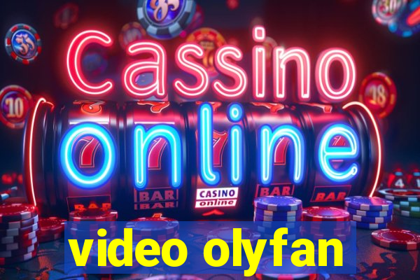 video olyfan