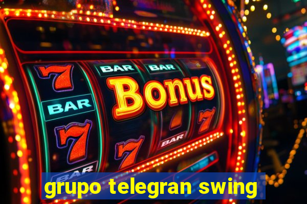 grupo telegran swing