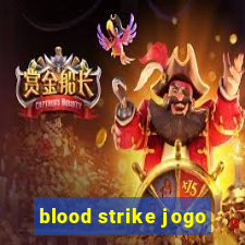 blood strike jogo