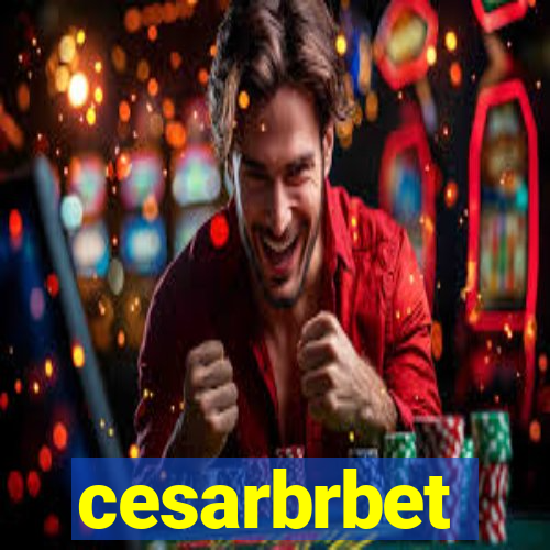 cesarbrbet