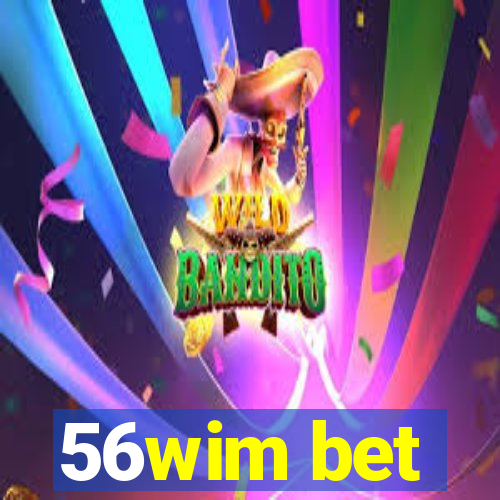 56wim bet