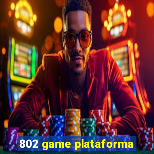 802 game plataforma