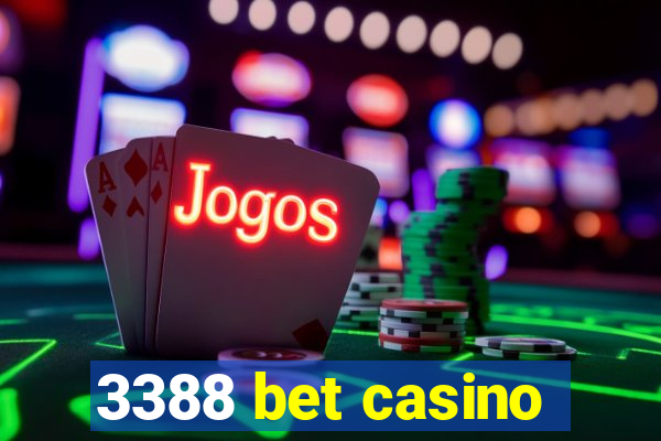 3388 bet casino