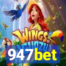 947bet