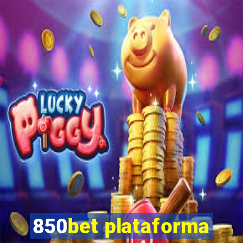 850bet plataforma