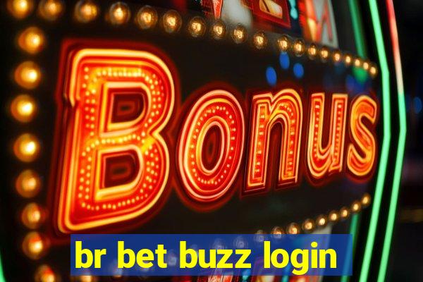 br bet buzz login