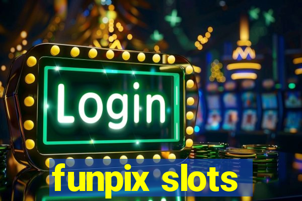 funpix slots