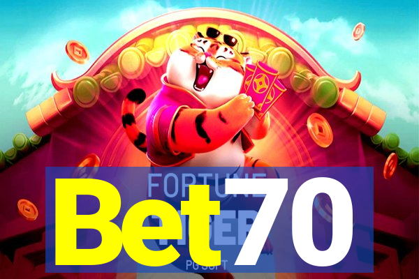 Bet70