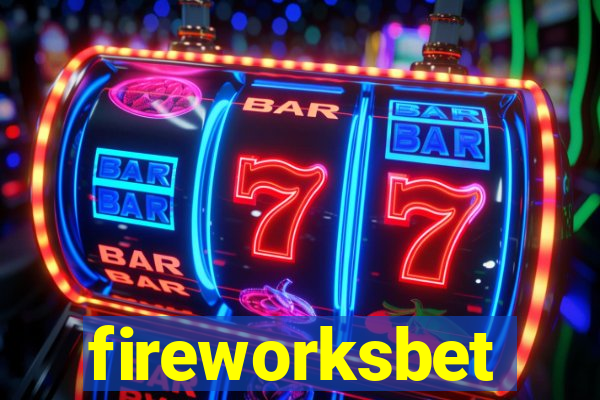 fireworksbet