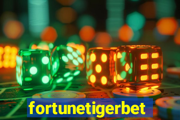 fortunetigerbet