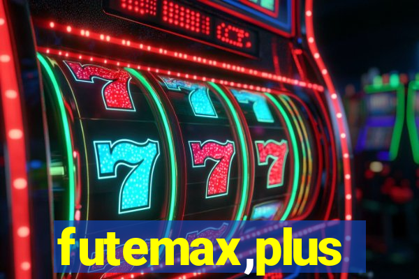 futemax,plus