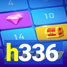 h336