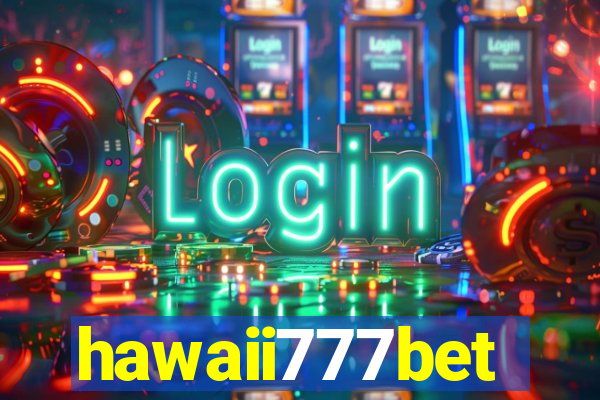 hawaii777bet