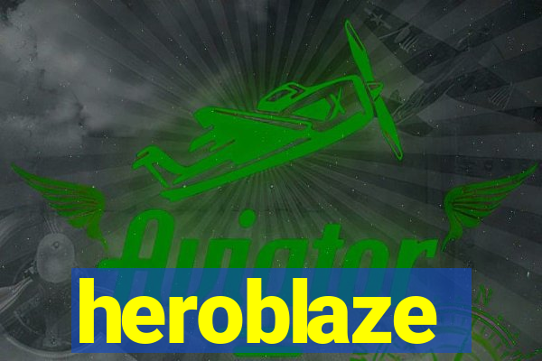 heroblaze