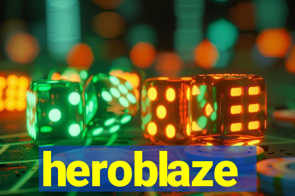 heroblaze