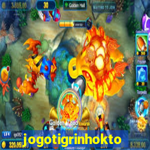 jogotigrinhokto