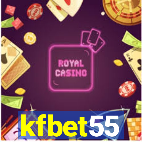 kfbet55