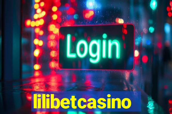 lilibetcasino