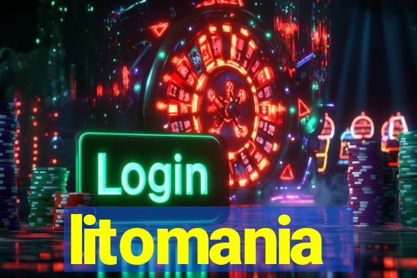 litomania