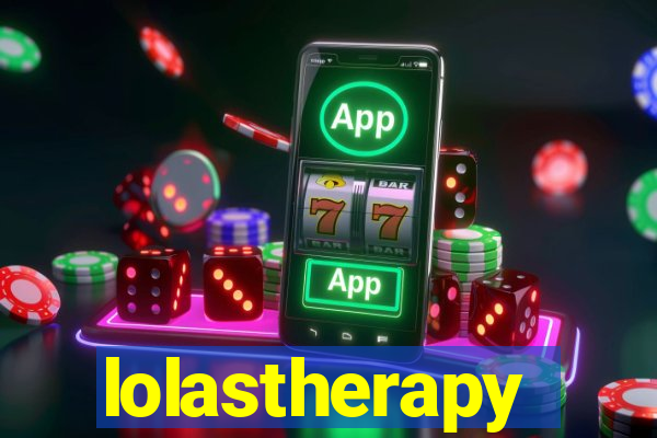 lolastherapy