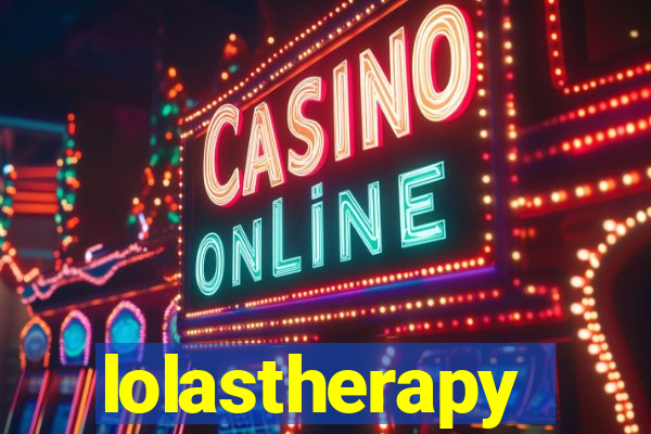 lolastherapy