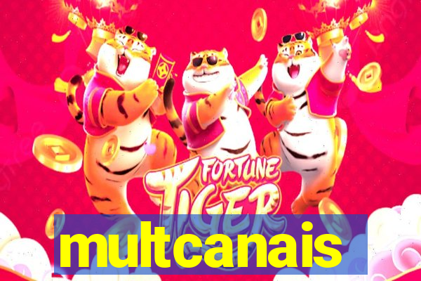 multcanais