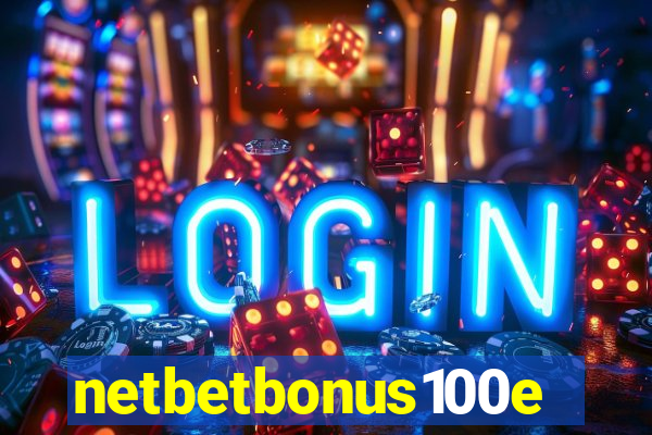 netbetbonus100e