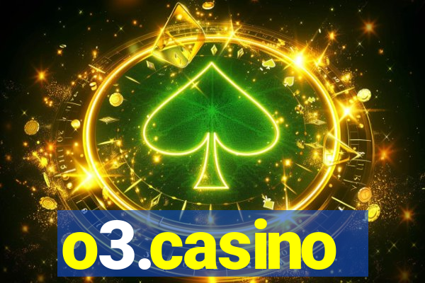 o3.casino