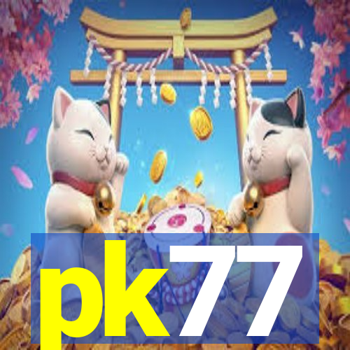 pk77