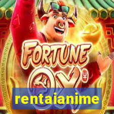 rentaianime