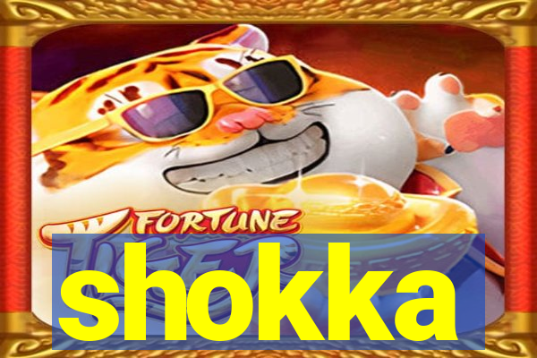 shokka