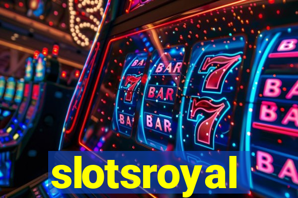 slotsroyal