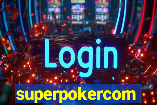 superpokercom