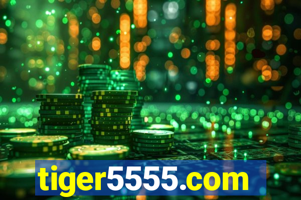 tiger5555.com