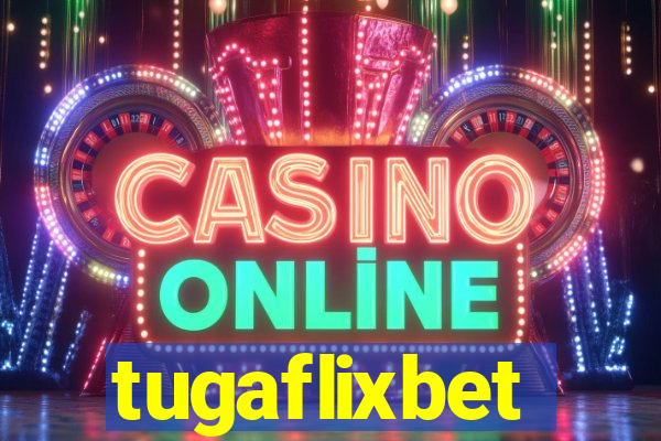 tugaflixbet