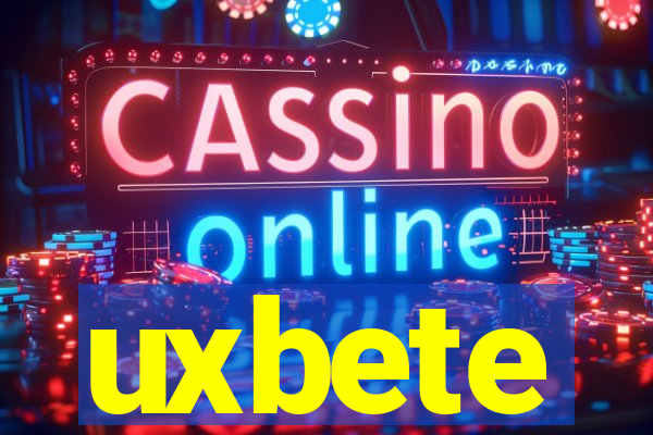 uxbete